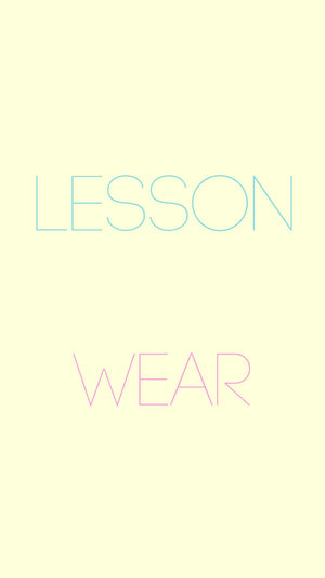Lesson Wear